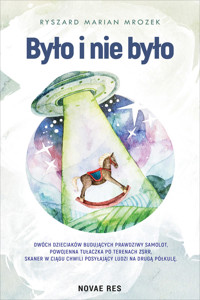 Było i nie było - Ryszard Marian Mrozek - ebook