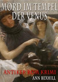Mord im Tempel der Venus - Ann Bexhill - ebook