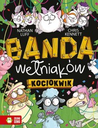 Banda Wełniaków Kociokwik - Luff Nathan, Kennett Chris - książka