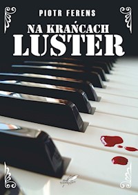 Na krańcach luster - Ferens Piotr - książka