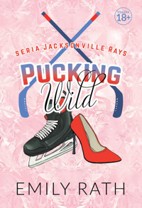 Pucking Wild - Emily Rath - ebook + książka