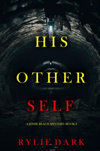 His Other Self (A Jessie Reach Mystery—Book Two) - Rylie Dark - ebook