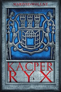 Kacper Ryx - Mariusz Wollny - ebook + audiobook