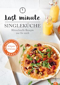 Last Minute Singleküche - Susann Kreihe - ebook