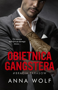 Obietnica gangstera - Anna Wolf - ebook + audiobook + książka