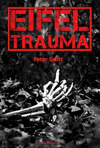 Eifel-Trauma - Peter Splitt - ebook