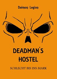 Deadman's Hostel - Daimon Legion - ebook