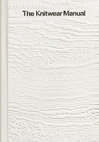 The Knitwear Manual -  - książka