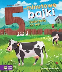 5-minutowe bajki Zwierzęta na wsi - Supeł Barbara - książka