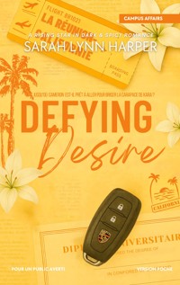 Defying Desire - Sarah Lynn Harper - ebook