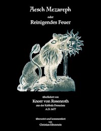 Aesch Mezareph - Christian Knorr von Rosenroth - ebook