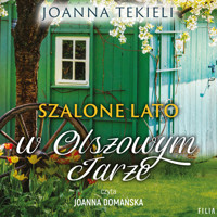 Szalone lato w Olszowym Jarze - Joanna Tekieli - ebook + audiobook + książka