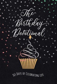 The Birthday Devotional - BroadStreet Publishing Group LLC - ebook