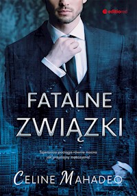Fatalne związki - Mahadeo Celine - ebook + audiobook + książka