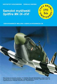 Samolot myśliwski Spitfire Mk IX-XVI -  - książka