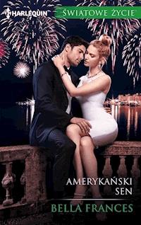 Amerykański sen [Światowe Życie] - Frances Bella - ebook