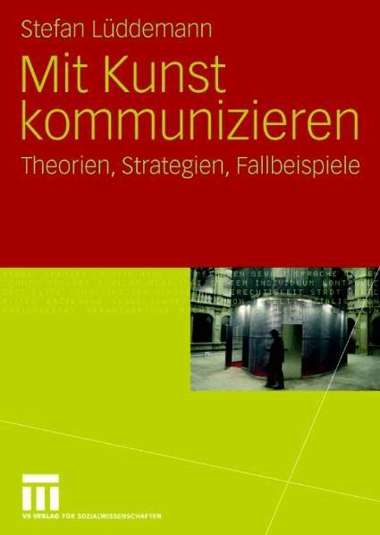 Mit Kunst kommunizieren