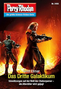 Perry Rhodan 3155: Das Dritte Galaktikum - Arndt Ellmer - ebook