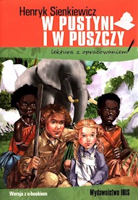 W pustyni i w puszczy - Henryk Sienkiewicz - ebook + audiobook + książka