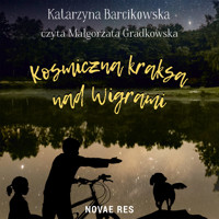 Kosmiczna kraksa nad Wigrami - Katarzyna Barcikowska - audiobook + książka