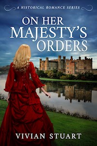 On Her Majesty's Orders - Vivian Stuart - ebook