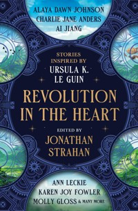 Revolution in the Heart - Jonathan Strahan - ebook