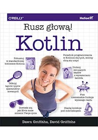 Kotlin Rusz głową! - Griffiths Dawn, Griffiths David - książka