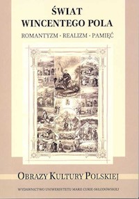 Świat Wincentego Pola - - książka