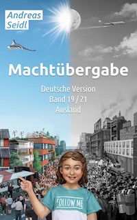 Machtübergabe - Ausland - Andreas Seidl - ebook