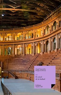 El crisol de la lealtad - Angel Saavedra. Duque de Rivas - ebook