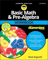 Basic Math and Pre-Algebra Workbook For Dummies - Mark Zegarelli - ebook