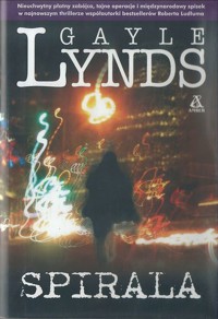 Spirala. - Gayle Lynds - ebook