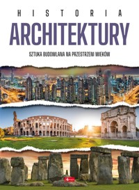 Historia architektury - zbiorowa praca - książka