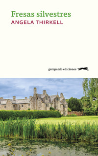Fresas silvestres - Angela Thirkell - ebook