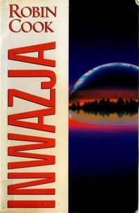Inwazja. - Robin Cook - ebook