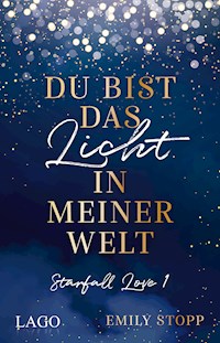 Du bist das Licht in meiner Welt - Emily Stopp - ebook