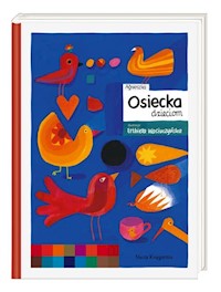Agnieszka Osiecka dzieciom - Osiecka Agnieszka - książka