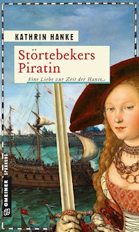 Störtebekers Piratin - Kathrin Hanke - ebook
