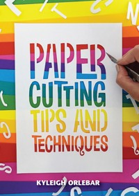 Papercutting - Kyleigh Orlebar - ebook