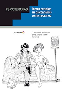 Temas actuales en psicoanálisis contemporáneo - Alejandro Ávila Espada - ebook