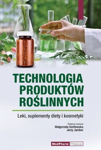 Technologia produktów roślinnych -  - książka