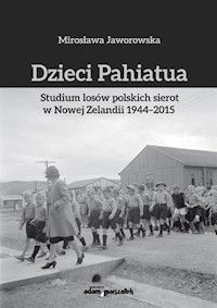 Dzieci Pahiatua - Jaworowska Mirosława - książka