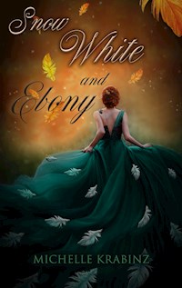 Snow White and Ebony - Michelle Krabinz - ebook