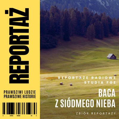 Okładka książki Reportaż. Baca z siódmego nieba