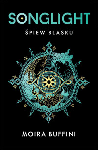 Songlight. Śpiew blasku. Trylogia Płomień. Tom 1 - Moira Buffini - książka