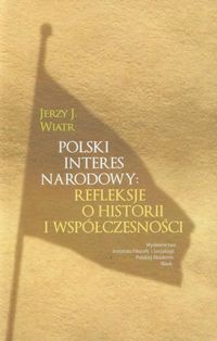 Polski interes narodowy - Wiatr Jerzy J. - książka