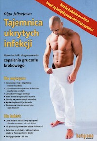Tajemnica ukrytych infekcji - Jelisejewa Olga - książka