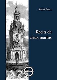 Récits de vieux marins - Anatole France - ebook
