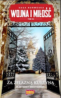 Wojna i miłość Tom 54 - Kristiansen Else Berit - książka