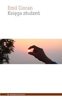 Księga złudzeń - Emil Cioran - książka